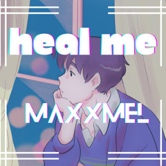 Heal Me