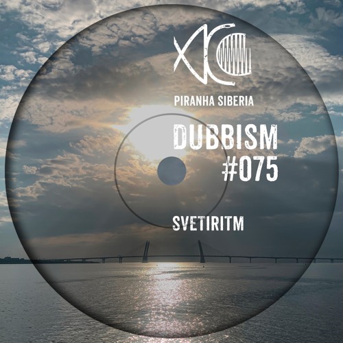 DUBBISM #075 - Svetiritm