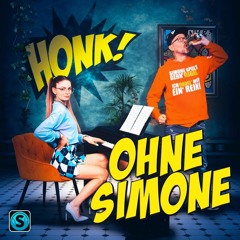 HONK! - Ohne Simone (Lumanic Hardstyle Bootleg)