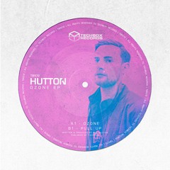 TBR012 : Hutton - Ozone EP
