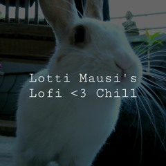 Q+8 Lotti Mausi's Fav. ♡ Lofi Ambient Chill '' Q8 (8)