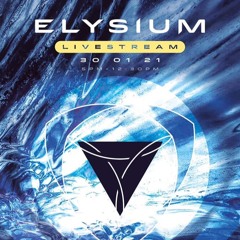 Elysium Livestream 30.01.2021