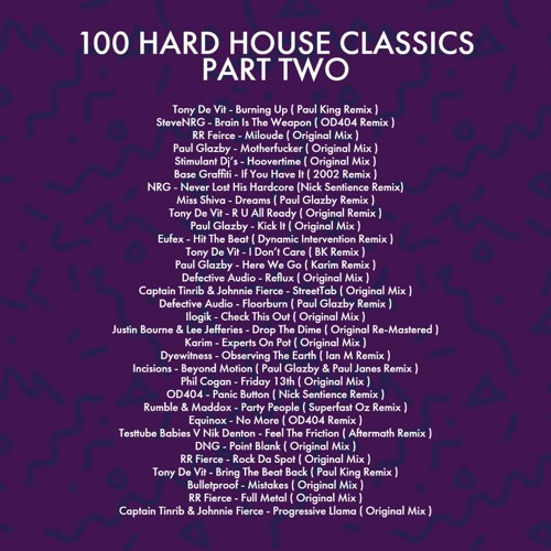 100 Hardhouse Classics Part Two