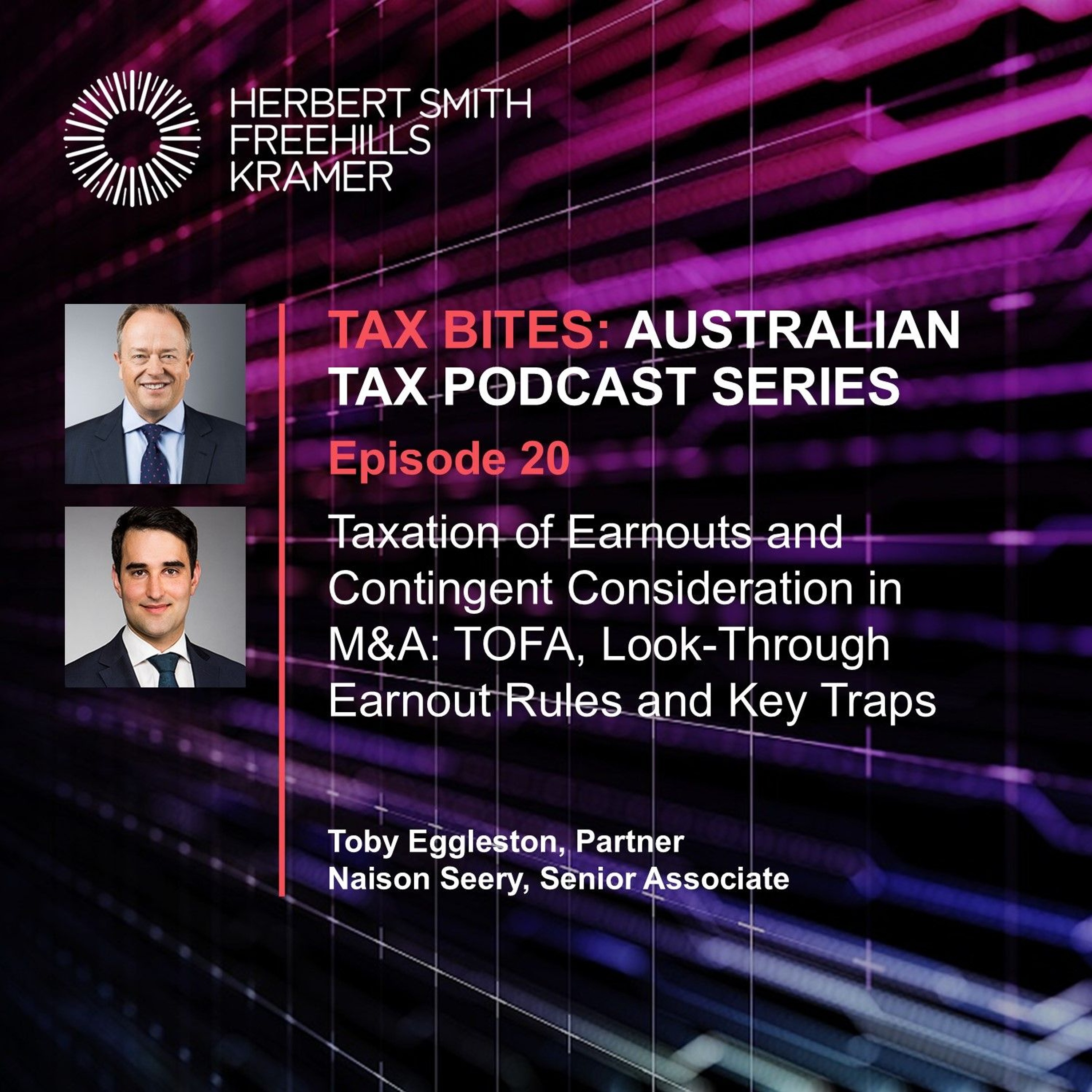Tax Bites EP20: Taxation of Earnouts and Contingent Consideration in M&A