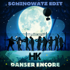 HK Saltimbank - Dancer Encore (Schinowatz Edit)