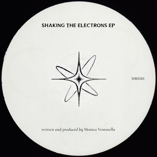 Shaking The Electrons EP [SHKE001] (Snippets)