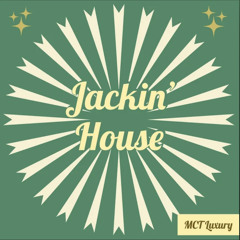 Jackin House // Groove House // Funky House