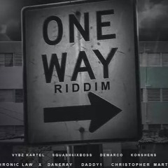 One Way Riddim Mix