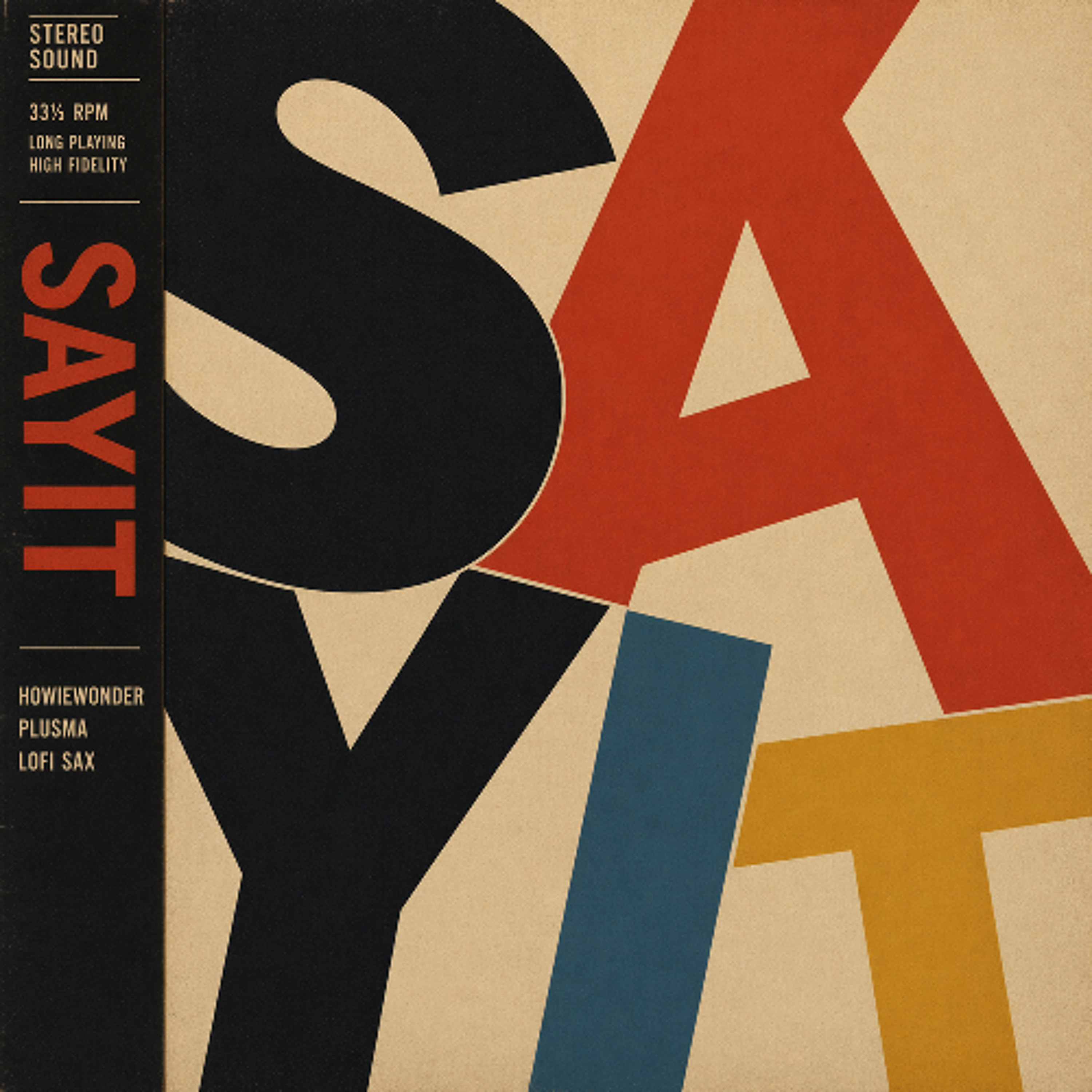 Howiewonder x Plusma x Lofi Sax - Say it episode artwork
