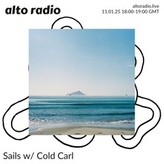 Sails w/ Cold Carl - 11.01.25