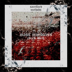 CDRC & VITRIX - Mass Murderers [SACR009]