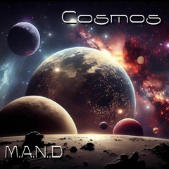 Cosmos  M.A.N..D