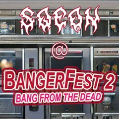 Sqeon @ BANGERFEST 2: BANG FROM THE DEAD | FEB 6th 2021