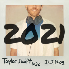 DJ Rog Taylor Swift Mix 1