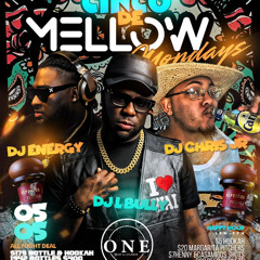 Mellow Mondays Ft Dj Tech XII At One Bar 5.5.25