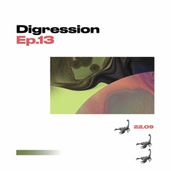 Digression #013 (Bedouin Burger, Ozadya, Charlotte Adigery & More)
