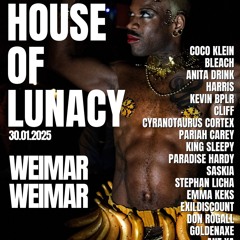 SASKiA_30.01.25_House Of Lunacy_Part1