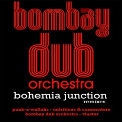 Bohemia Junction (Nutritious & Commodore Remix)