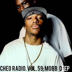 Cheo Radio Vol. 59: Mobb Deep