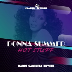 Donna Summer - Hot Stuff (Dario Caminita Revibe)