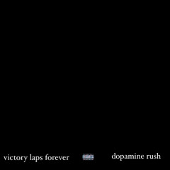 Dopamine Rush (pre VLF)