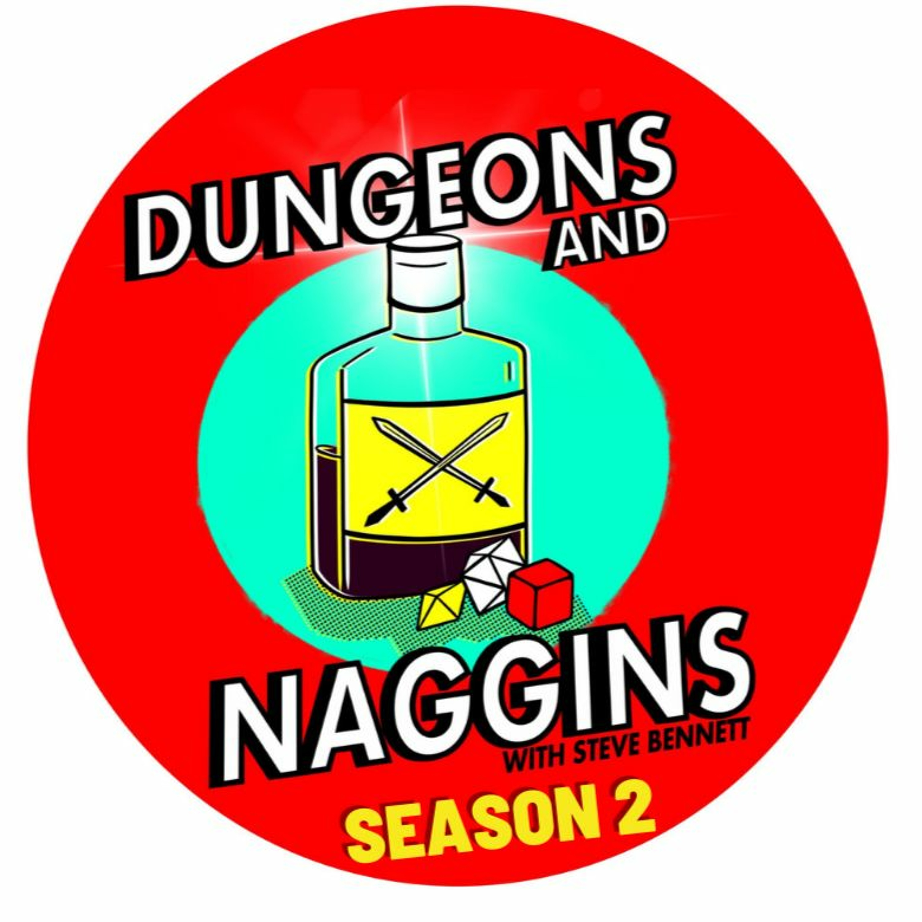 Dungeons and Naggins