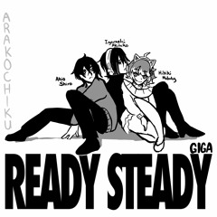 【UTAU  3人】Ready Steady【Hibiki Melody・Igarashi Akihiko・Shiro Akio】