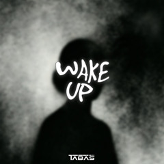 Tabas - Wake Up