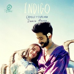 124. Camilo & Eva Luna - Indigo (Dj Tenxo Dance House)
