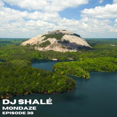 DJ Shalé - Mondaze Ep 38