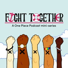 Fight Together #1: Race & Politics
