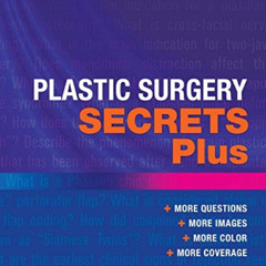 [FREE] PDF 🎯 Plastic Surgery Secrets Plus by  Jeffrey Weinzweig MD  FACS [KINDLE PDF