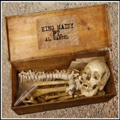 King Maizy Ft. Al Martel - The Box [Prod. By raphael ænselm]