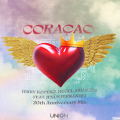 Coraçao (20th Anniversary Mix)