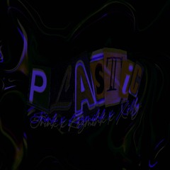 Jrink - Plastic (feat. Kozmihk & xoxo xillyworld) [SLOWED & REVERB]