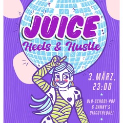 Juice Disco-Pop Set at SchwuZ 3.3.23