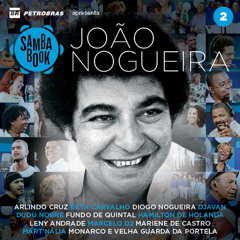 Clube do Samba (feat. Alcione, Arlindo Cruz, Beth Carvalho, Djavan, Dudu Nobre, Fundo de Quintal, Gisa Nogueira, Grupo Revelação, Hamilton de Holanda, Ivan Lins, Lenine, Leny Andrade, Marcelo D2, Mariene de Castro, Mart'nália, Martinho da Vila, Seu Jorge