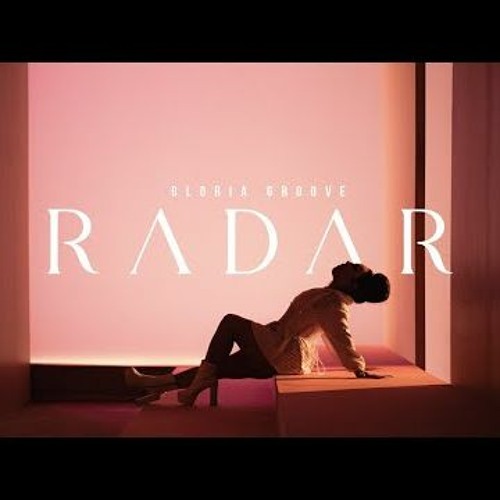 GLORIA GROOVE - RADAR (DUDUMIX VERSION)