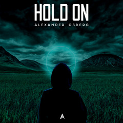 Hold on
