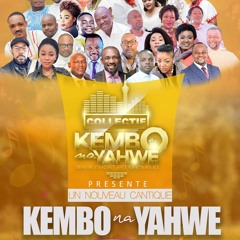 Collectif kembo na  Yahwe - Louange Mix by May_Lulu