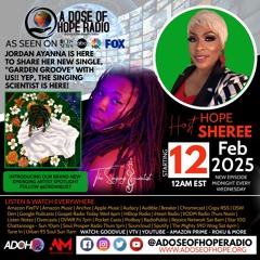 ADOH RADIO PRESENTS EP. 188 FEAT. JORDAN AYANNA FOR THE NEW EMERGING ARTIST SPOTLIGHT