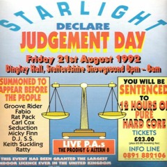 Carl Cox, Mickey Finn, Keith Suckling - Starlight Judgement Day - Bingley Hall - Stafford - 21-08-92