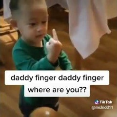 Daddy Finger Where Are You?