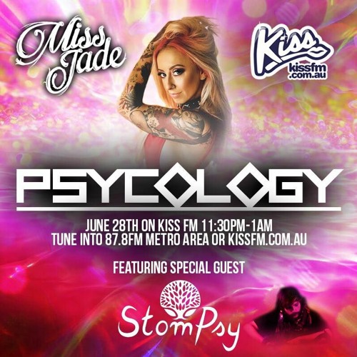 PSYCOLOGY #039 - Hosted by Miss Jade + Special Guest Stompsy