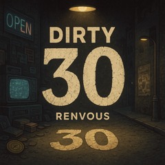 Dirty 30