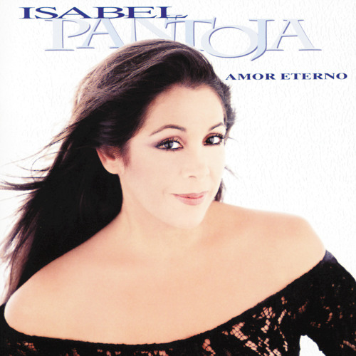 【C9507】ISABEL PANTOJA/AMOR ETERNO C9507】ISABEL PANTOJA/AMOR ETERNO Isabel Pantoja - amor eterno