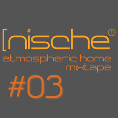 nische#1 - #3 atmospheric home mixtape (Progressive / Deep / Melodic House)
