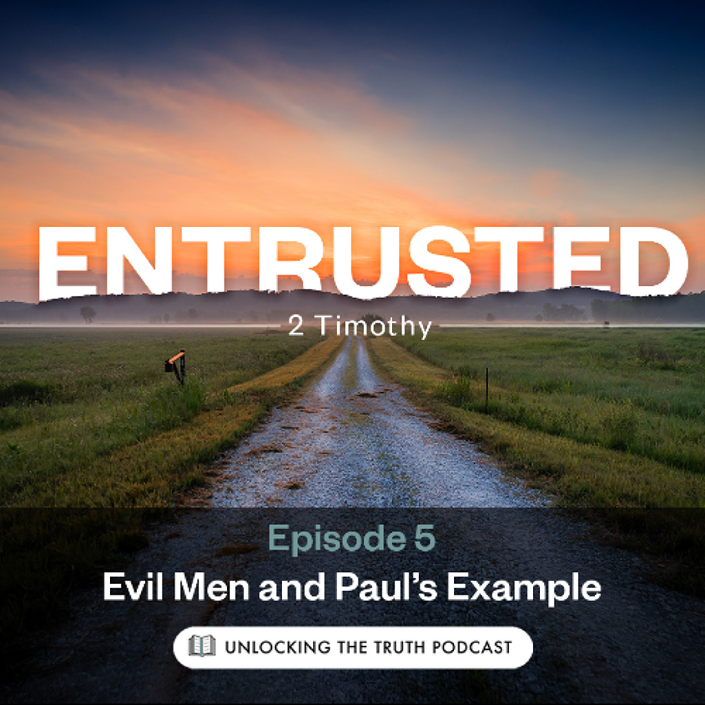 Entrusted - Ep 5 episode artwork