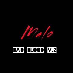 Bad Blood V.2