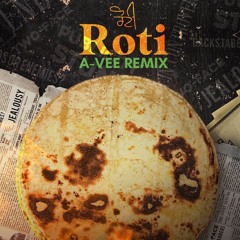 Roti - Sidhu Moosewala (A-Vee Remix)